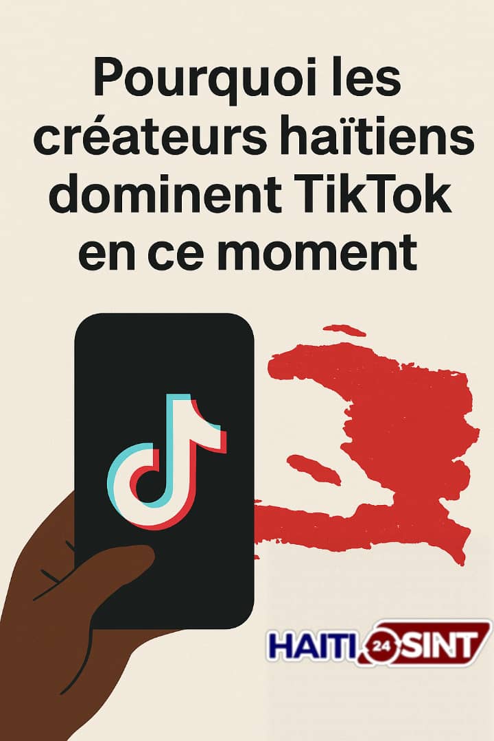 Pourquoi les créateurs haïtiens dominent TikTok en ce moment